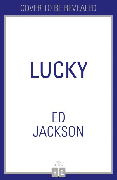 Cover for Ed Jackson · Lucky (Paperback Book) (2021)