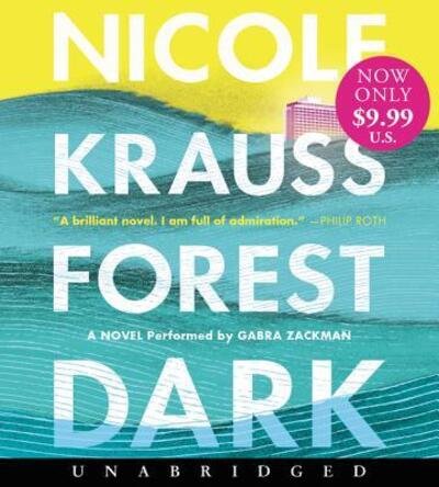 Cover for Nicole Krauss · Forest Dark Low Price CD: A Novel (Audiobook (CD)) (2018)