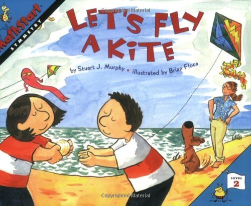 Let's Fly a Kite - MathStart 2 - Stuart J. Murphy - Bücher - HarperCollins Publishers Inc - 9780064467377 - 21. April 2016