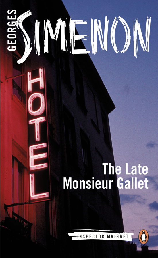 Cover for Georges Simenon · The Late Monsieur Gallet: Inspector Maigret #2 - Inspector Maigret (Paperback Book) (2013)