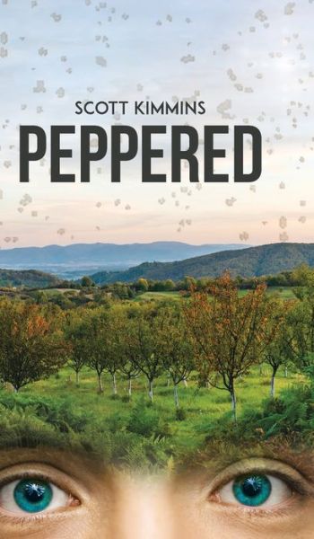 Cover for Scott Kimmins · Peppered (Hardcover Book) (2021)