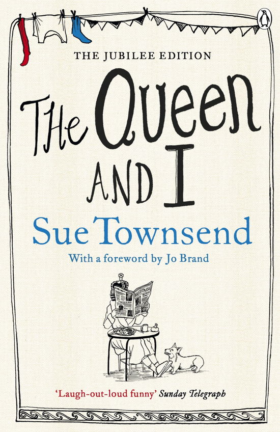 The Queen and I - Sue Townsend - Books - Penguin Books Ltd - 9780241958377 - May 10, 2012