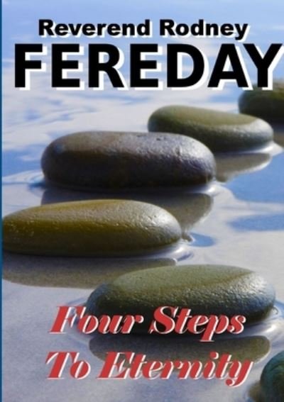 Cover for Rodney Fereday · Four Steps To Eternity (Paperback Book) (2017)