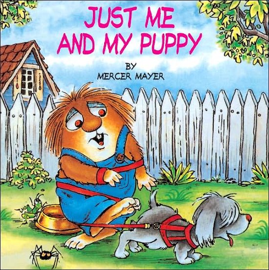 Cover for Mercer Mayer · Just Me and My Puppy (Little Critter) - Look-Look (Paperback Bog) (1998)
