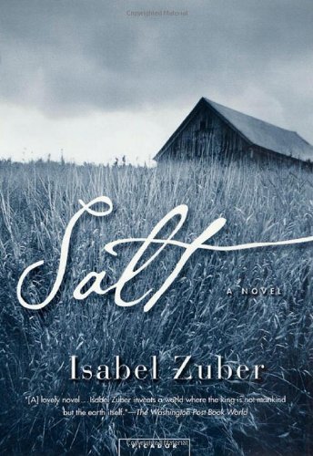 Isabel Zuber · Salt: a Novel (Paperback Book) [Reprint edition] (2003)