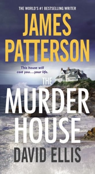 Cover for James Patterson · The Murder House (Inbunden Bok) (2015)