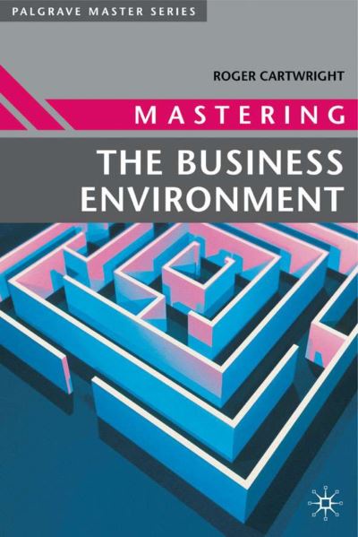 Cover for Roger Cartwright · Mastering the Business Environment (N/A) (2001)