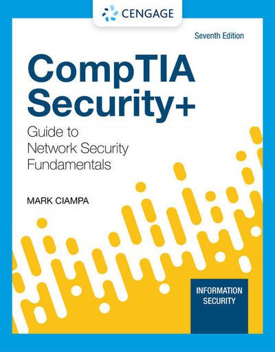 Cover for Ciampa, Mark (Western Kentucky University) · CompTIA Security+ Guide to Network Security Fundamentals (Paperback Bog) (2020)
