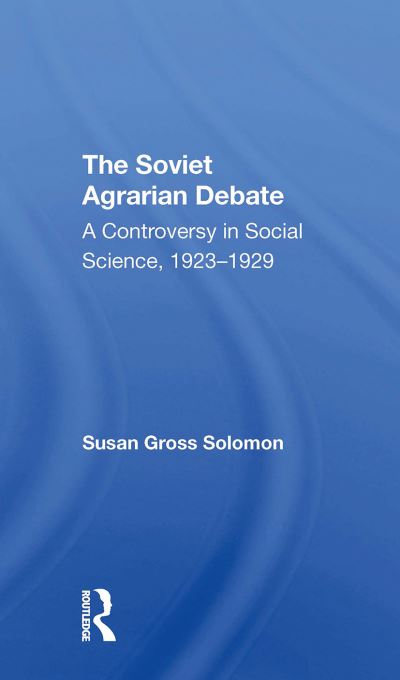 Cover for Peter H. Solomon · The Soviet Agrarian Deba (Taschenbuch) (2024)