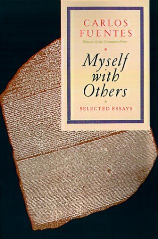 Cover for Carlos Fuentes · Myself with Others: Selected Essays (Paperback Bog) (1990)