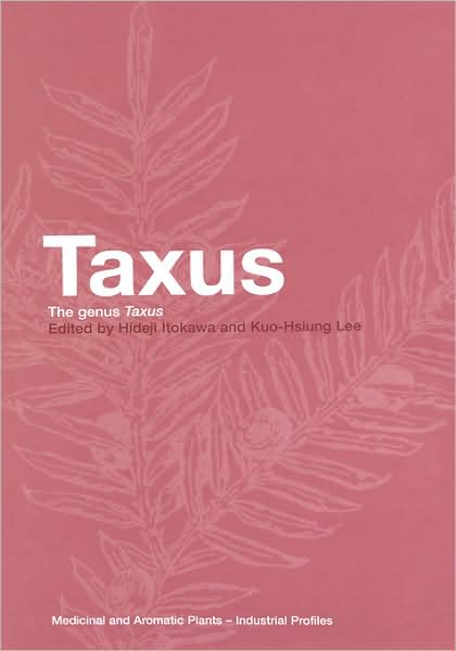 Taxus: The Genus Taxus - Audrey Osler - Books - Taylor & Francis Ltd - 9780415298377 - February 13, 2003