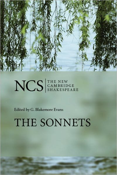 Cover for William Shakespeare · The Sonnets - The New Cambridge Shakespeare (Paperback Book) [2 Revised edition] (2006)