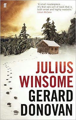 Cover for Gerard Donovan · Julius Winsome (Paperback Book) [Main edition] (2008)