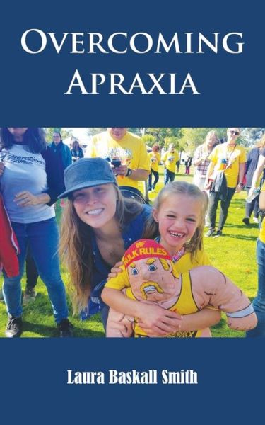 Cover for Laura Baskall Smith · Overcoming Apraxia (Paperback Book) (2019)