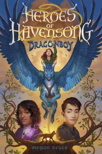 Cover for Megan Reyes · Heroes of Havensong: Dragonboy - Heroes of Havensong (Gebundenes Buch) (2023)