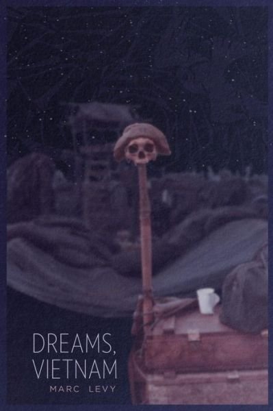 Cover for Marc Levy · Dreams, Vietnam (Paperback Book) (2017)