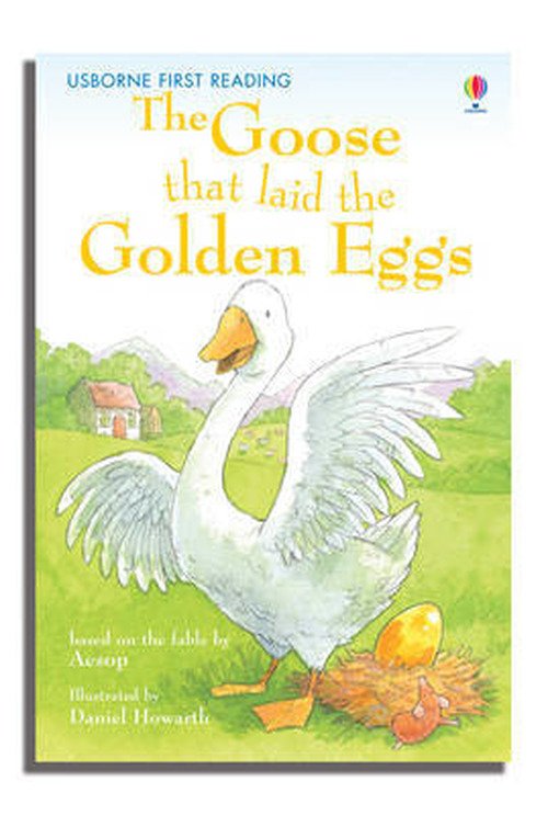 The Goose that laid the Golden Eggs - First Reading Level 3 - Mairi Mackinnon - Books - Usborne Publishing Ltd - 9780746073377 - August 25, 2006