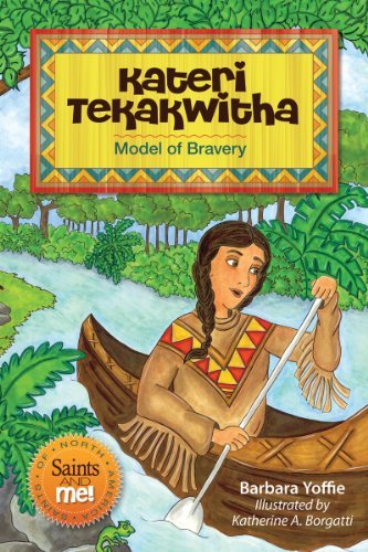 Cover for Barbara Yoffie · Kateri Tekakwitha: Model of Bravery (Saints and Me!) (Paperback Book) (2012)
