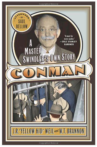 Cover for W.t. Brannon · Conman : a Master Swindler?s Own Story (Library of Larceny) (Paperback Book) [Reprint edition] (2004)