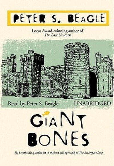 Cover for Peter S. Beagle · Giant Bones (CD) [Unabridged edition] (2002)