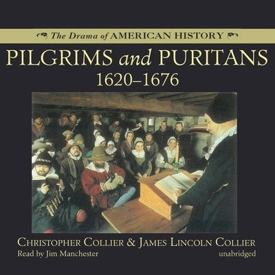 Cover for Christopher Collier · Pilgrims and Puritans Lib/E (CD) (2013)