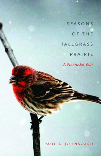 Cover for Paul A. Johnsgard · Seasons of the Tallgrass Prairie: A Nebraska Year (Paperback Book) (2014)