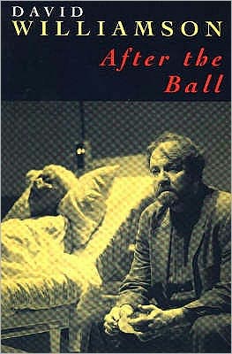 Cover for David Williamson · After the Ball (Pocketbok) (1997)