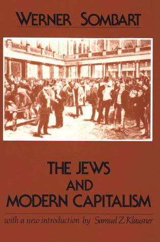 The Jews and Modern Capitalism - Werner Sombart - Boeken - Taylor & Francis Inc - 9780878558377 - 30 januari 1982