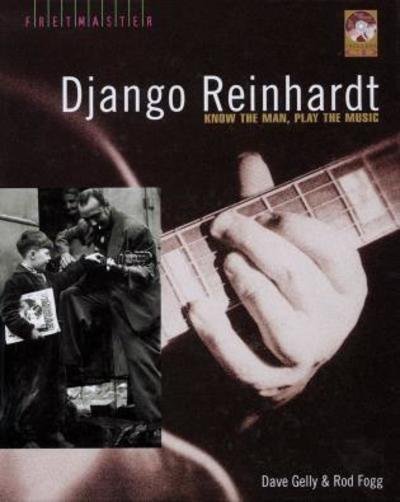 Cover for Dave Gelly · Django Reinhardt: Know the Man, Play the Music (Bok) (2005)