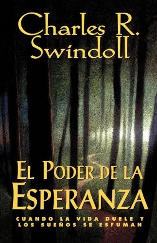 Cover for Charles R. Swindoll · El Poder De La Esperanza (Paperback Book) (1997)