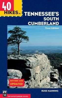 Cover for Russ Manning · 40 Hikes in Tennessee's South Cumberland (Pocketbok) (2000)