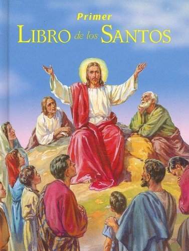 Cover for Lorenzo G. Lovasik · Primer Libro De Los Santos: La Historia De Sus Vidas Y Sus Ejemplos (Inbunden Bok) [Spanish edition] (2007)