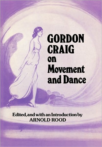 Cover for Edward Gordon Craig · On Movement and Dance (Hardcover Book) (2010)