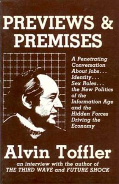 Cover for Alvin Toffler · Previews and Premises (Paperback Book) [New Ed edition] (1987)