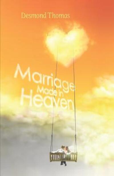 Cover for Desmond Thomas · Marriage Made in Heaven (Paperback Book) (2017)