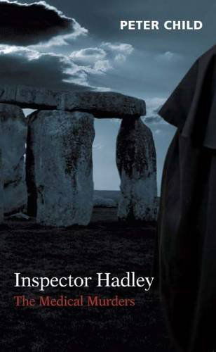 Cover for Peter Child · Inspector Hadley, the Medical Murders (Paperback Book) (2010)