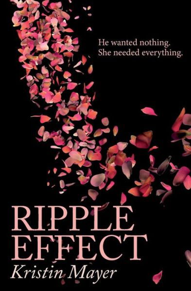 Cover for Kristin Mayer · Ripple Effect (Effect Series) (Volume 1) (Pocketbok) (2014)