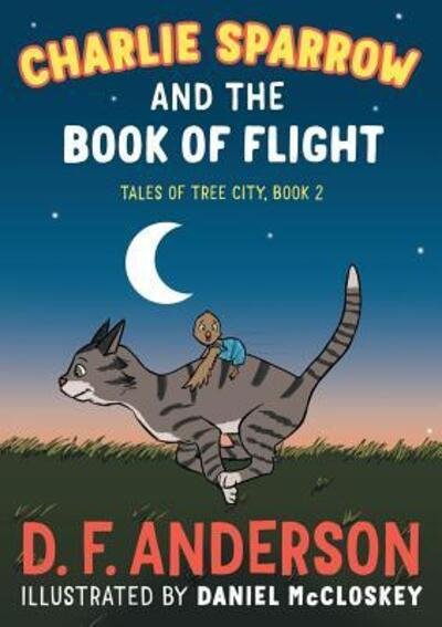 Cover for D F Anderson · Charlie Sparrow and the Book of Flight (Paperback Bog) (2018)
