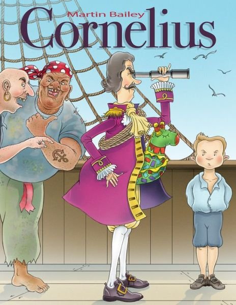 Cover for Martin Bailey · Cornelius (Book) (2020)