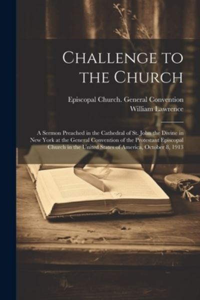 Cover for William Lawrence · Challenge to the Church (Book) (2023)