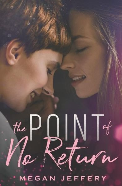 Cover for Megan Jeffery · The Point of No Return (Paperback Book) (2019)