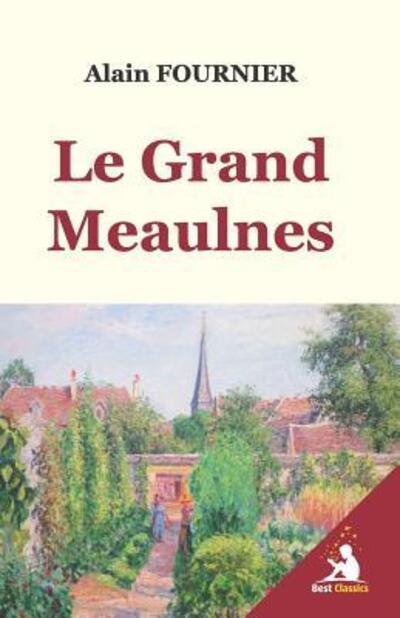 Cover for Alain Fournier · Le Grand Meaulnes (Paperback Book) (2019)