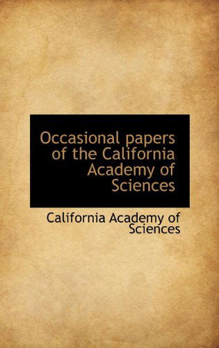 Cover for California Academy of Sciences · Occasional Papers of the California Academy of Sciences (Hardcover Book) (2009)