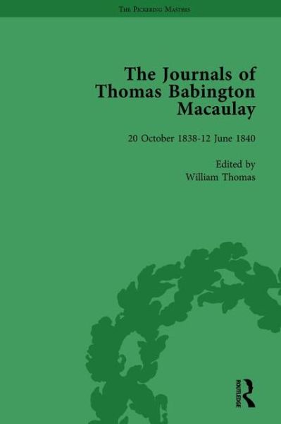 Cover for William Thomas · The Journals of Thomas Babington Macaulay Vol 1 (Hardcover Book) (2008)