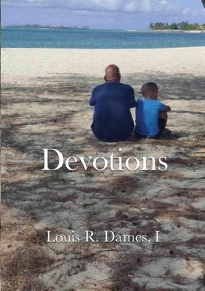 Cover for I Louis Roscoe Dames · Devotions (Paperback Book) (2021)