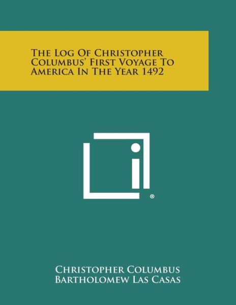 Cover for Christopher Columbus · The Log of Christopher Columbus' First Voyage to America in the Year 1492 (Paperback Book) (2013)