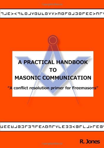 Cover for R. Jones · A Practical Handbook to Masonic Communication (Paperback Book) (2013)