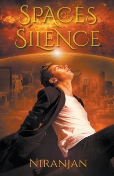 Cover for Niranjan K · Spaces of Silence (Pocketbok) (2020)