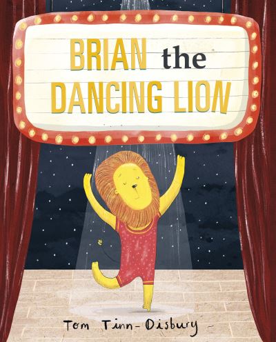 Cover for Tom Tinn-Disbury · Brian the Dancing Lion (Hardcover Book) (2022)