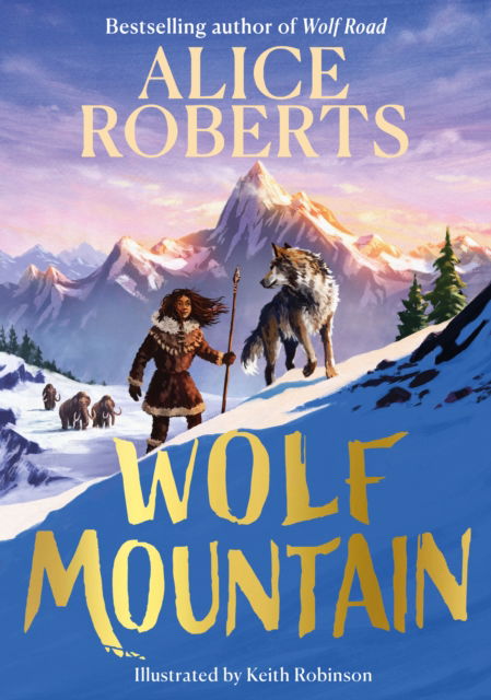 Cover for Alice Roberts · Wolf Mountain (Hardcover Book) (2025)